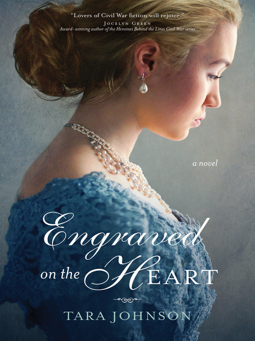 Title details for Engraved on the Heart by Tara Johnson - Available